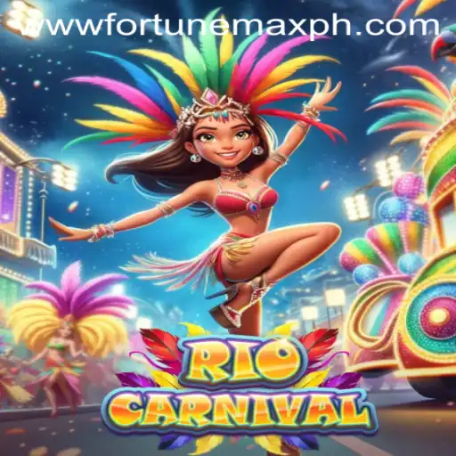 RioCarnival: Experience the Festive Thrills and FortuneMax Adventures