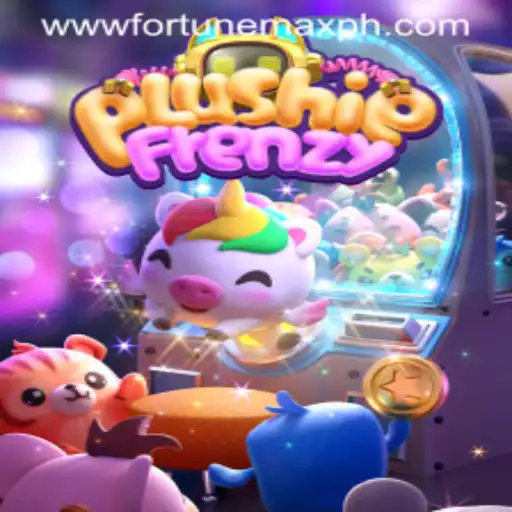 Discover the Exciting World of PlushieFrenzy: A Thrilling Journey with Fortunemax