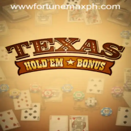 Mastering Texas Holdem Bonus: An In-Depth Guide with FortuneMax Strategy